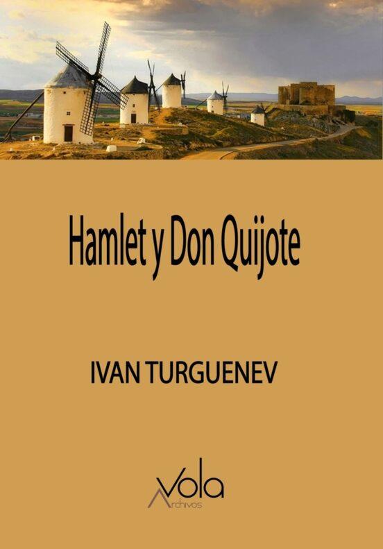 HAMLET Y DON QUIJOTE | 9788412484250 | TURGUENEV,IVAN | Llibreria Geli - Llibreria Online de Girona - Comprar llibres en català i castellà