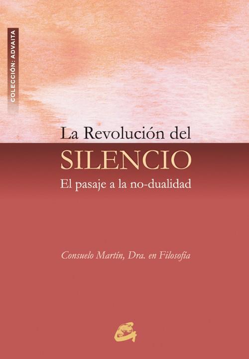 LA REVOLUCION DEL SILENCIO | 9788484450498 | MARTIN,CONSUELO | Llibreria Geli - Llibreria Online de Girona - Comprar llibres en català i castellà