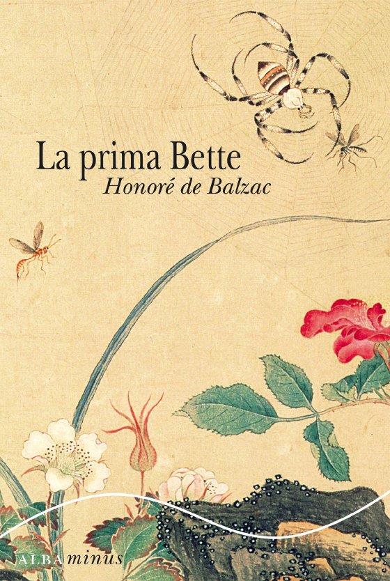 LA PRIMA BETTE | 9788484285724 | DE BALZAC,HONORE | Llibreria Geli - Llibreria Online de Girona - Comprar llibres en català i castellà