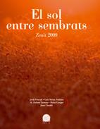 EL SOL ENTRE SEMBRATS. ZENIT 2009 | 9788497914963 | A.A.D.D. | Llibreria Geli - Llibreria Online de Girona - Comprar llibres en català i castellà