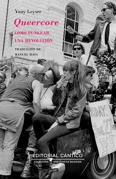 QUEERCORE.CÓMO PUNKEAR UNA REVOLUCIÓN | 9788419387431 | LEYSER,YONY | Llibreria Geli - Llibreria Online de Girona - Comprar llibres en català i castellà