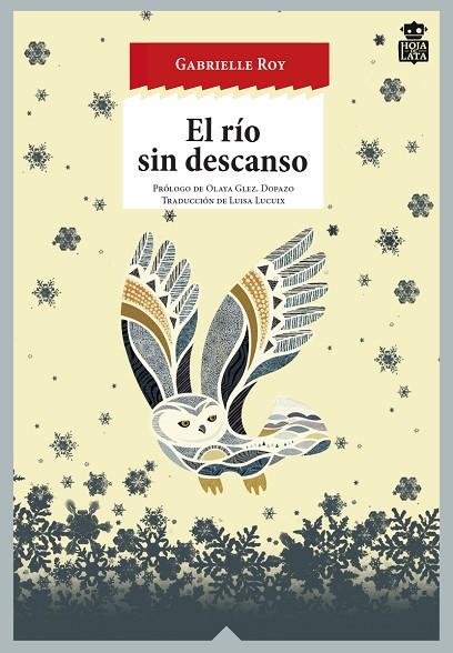 EL RÍO SIN DESCANSO | 9788416537082 | ROY,GABRIELLE | Llibreria Geli - Llibreria Online de Girona - Comprar llibres en català i castellà