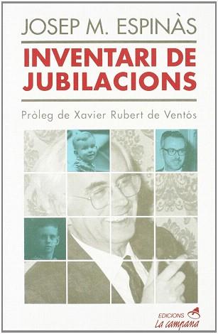 INVENTARI DE JUBILACIONS | 9788486491635 | ESPINAS,JOSEP M. | Llibreria Geli - Llibreria Online de Girona - Comprar llibres en català i castellà