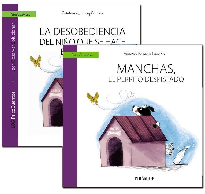 MUCHO MÁS QUE UN CUENTO. LA DESOBEDIENCIA DEL NIÑO QUE SE HACE EL SORDO/MANCHAS, EL PERRITO DESPISTADO | 9788436836592 | LARROY GARCÍA,CRISTINA/GAVINO LÁZARO,AURORA | Llibreria Geli - Llibreria Online de Girona - Comprar llibres en català i castellà