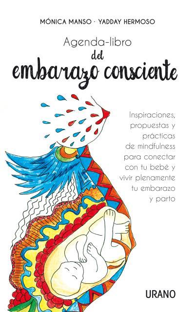 AGENDA-LIBRO DEL EMBARAZO CONSCIENTE | 9788479539313 | MANSO,MÓNICA/HERMOSO,YADDAY | Llibreria Geli - Llibreria Online de Girona - Comprar llibres en català i castellà