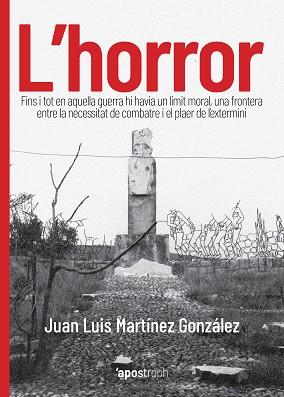 L'HORROR | 9788412254907 | MARTÍNEZ GONZÁLEZ,JUAN LUIS | Llibreria Geli - Llibreria Online de Girona - Comprar llibres en català i castellà