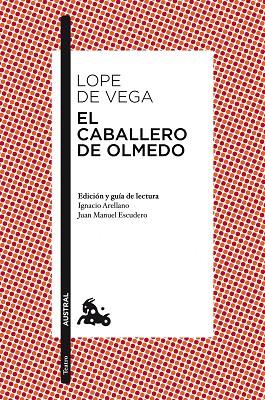 EL CABALLERO DE OLMEDO | 9788467036145 | LOPE DE VEGA,FELIX | Llibreria Geli - Llibreria Online de Girona - Comprar llibres en català i castellà