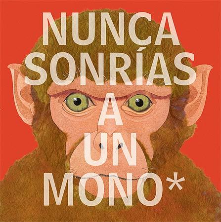 NUNCA SONRÍAS A UN MONO | 9788426142177 | JENKINS,STEVE | Llibreria Geli - Llibreria Online de Girona - Comprar llibres en català i castellà