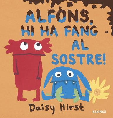 ALFONS,HI HA FANG AL SOSTRE! | 9788419475473 | HIRST, DAISY | Llibreria Geli - Llibreria Online de Girona - Comprar llibres en català i castellà
