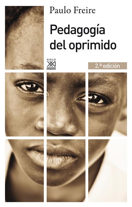 PEDAGOGÍA DEL OPRIMIDO(2ª EDICION 2012) | 9788432316210 | FREIRE,PAULO | Llibreria Geli - Llibreria Online de Girona - Comprar llibres en català i castellà