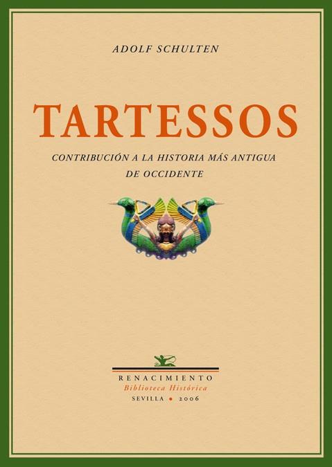 TARTESSOS | 9788484722403 | SCHULTEN, ADOLF | Llibreria Geli - Llibreria Online de Girona - Comprar llibres en català i castellà