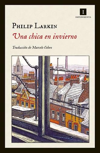 UNA CHICA EN INVIERNO | 9788415979579 | LARKIN,PHILIP | Llibreria Geli - Llibreria Online de Girona - Comprar llibres en català i castellà