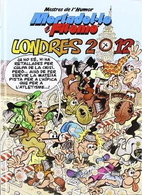 LONDRES 2012 MORTADELO I FILEMO | 9788466647281 | IBAÑEZ,F | Llibreria Geli - Llibreria Online de Girona - Comprar llibres en català i castellà