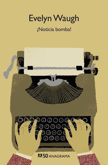 NOTICIA BOMBA! | 9788433902566 | WAUGH,EVELYN | Llibreria Geli - Llibreria Online de Girona - Comprar llibres en català i castellà