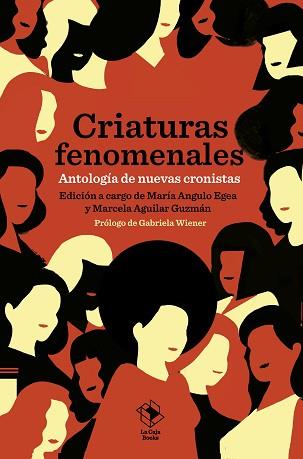 CRIATURAS FENOMENALES | 9788417496746 | ANGULO EGEA,MARÍA/AGUILAR GUZMÁN, MARCELA | Llibreria Geli - Llibreria Online de Girona - Comprar llibres en català i castellà