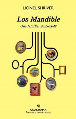 LOS MANDIBLE.UNA FAMILIA:2029-2047 | 9788433979803 | SHRIVER,LIONEL | Llibreria Geli - Llibreria Online de Girona - Comprar llibres en català i castellà