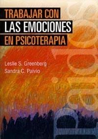 TRABAJAR CON LAS EMOCIONES EN PSICOTERAPIA | 9788449308093 | GREENBERG,LESLIE/PAIVIO,SANDRA | Llibreria Geli - Llibreria Online de Girona - Comprar llibres en català i castellà
