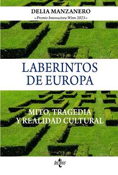 LABERINTOS DE EUROPA | 9788430989492 | MANZANERO FERNÁNDEZ,DELIA MARÍA | Llibreria Geli - Llibreria Online de Girona - Comprar llibres en català i castellà
