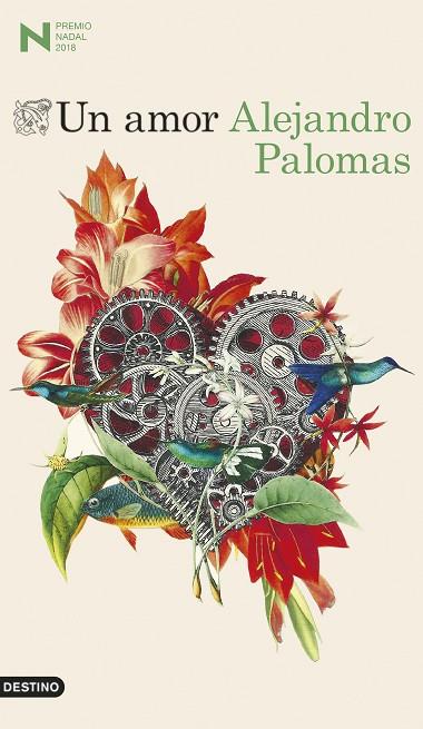 UN AMOR(PREMIO NADAL 2018) | 9788423353354 | PALOMAS,ALEJANDRO | Llibreria Geli - Llibreria Online de Girona - Comprar llibres en català i castellà