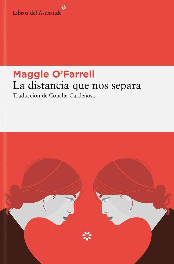 LA DISTANCIA QUE NOS SEPARA | 9788419089823 | O'FARRELL, MAGGIE | Llibreria Geli - Llibreria Online de Girona - Comprar llibres en català i castellà