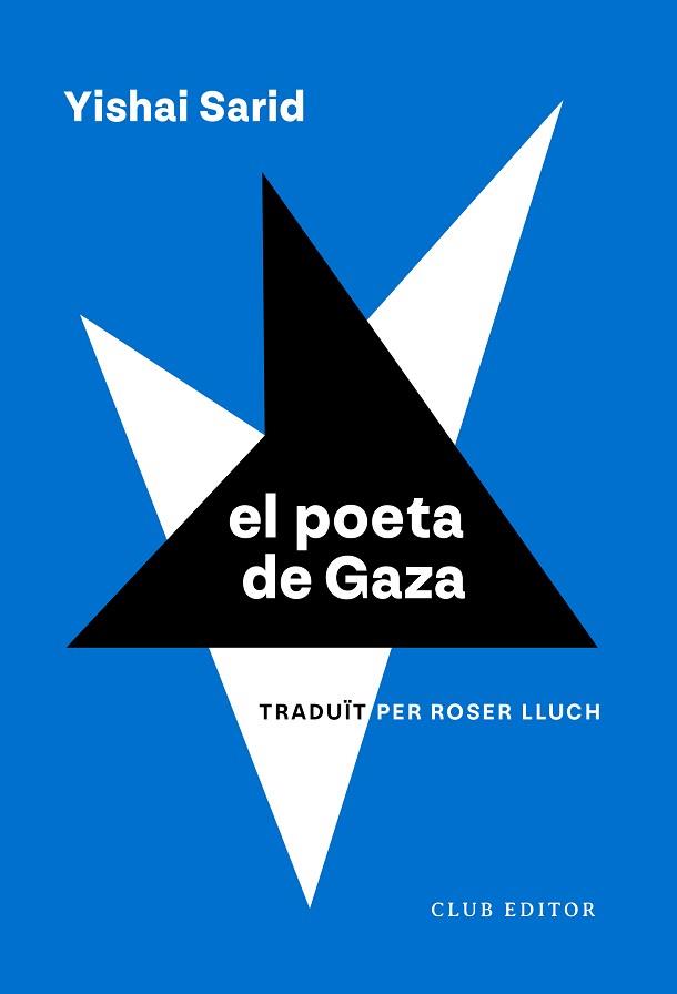 EL POETA DE GAZA | 9788473294270 | SARID,YISHAI | Llibreria Geli - Llibreria Online de Girona - Comprar llibres en català i castellà