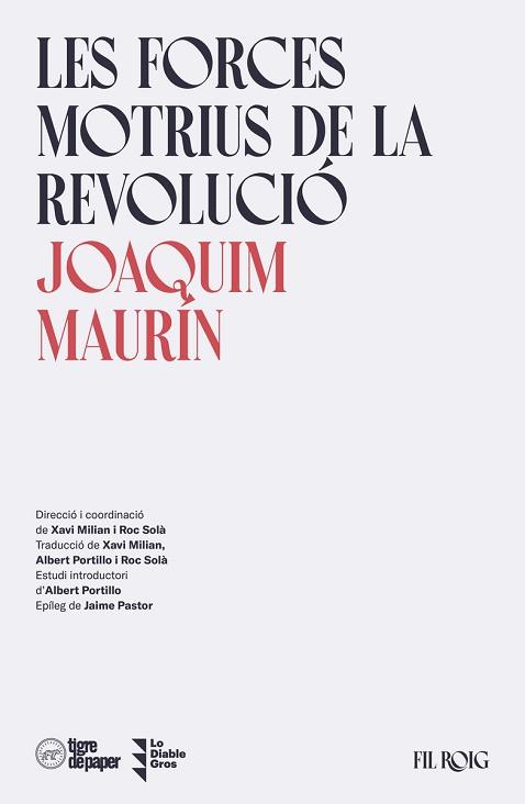 LES FORCES MOTRIUS DE LA REVOLUCIÓ | 9788418705625 | MAURIN,JOAQUIM | Llibreria Geli - Llibreria Online de Girona - Comprar llibres en català i castellà