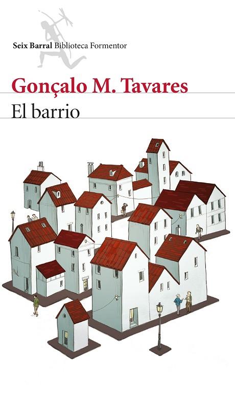 EL BARRIO | 9788432224690 | TAVARES,GONÇALO M. | Llibreria Geli - Llibreria Online de Girona - Comprar llibres en català i castellà