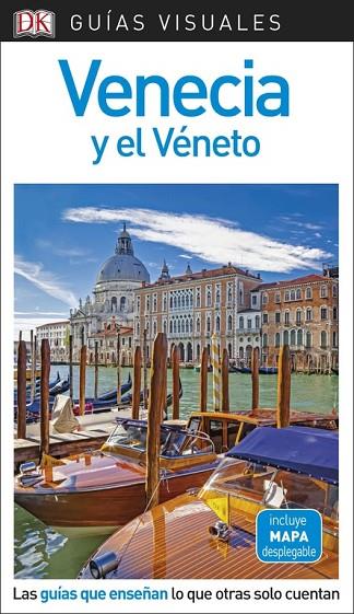VENECIA Y EL VÉNETO(GUÍAS VISUALES.EDICIÓN 2018) | 9780241340202 |   | Llibreria Geli - Llibreria Online de Girona - Comprar llibres en català i castellà