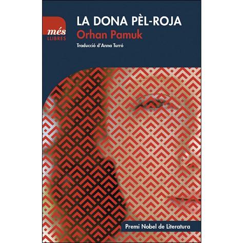 LA DONA PèL-ROJA | 9788417353018 | PAMUK,ORHAN | Llibreria Geli - Llibreria Online de Girona - Comprar llibres en català i castellà