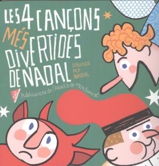 LES 4 CANÇONS MÉS DIVERTIDES DE NADAL | 9788498839333 | Llibreria Geli - Llibreria Online de Girona - Comprar llibres en català i castellà