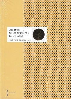 LUGARES DE ESCRITURA.LA CIUDAD | 9788499113678 | LUGARES DE ESCRITURA:LA CIUDAD | Llibreria Geli - Llibreria Online de Girona - Comprar llibres en català i castellà