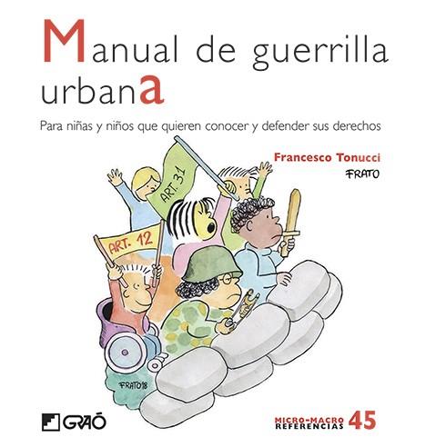 MANUAL DE GUERRILLA URBANA | 9788499809229 | TONUCCI,FRANCESCO | Llibreria Geli - Llibreria Online de Girona - Comprar llibres en català i castellà