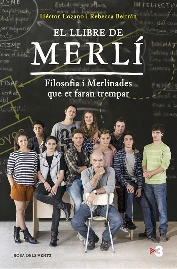 EL LLIBRE DE MERLÍ | 9788416430369 | LOZANO,HECTOR/BELTRAN,REBECCA | Llibreria Geli - Llibreria Online de Girona - Comprar llibres en català i castellà