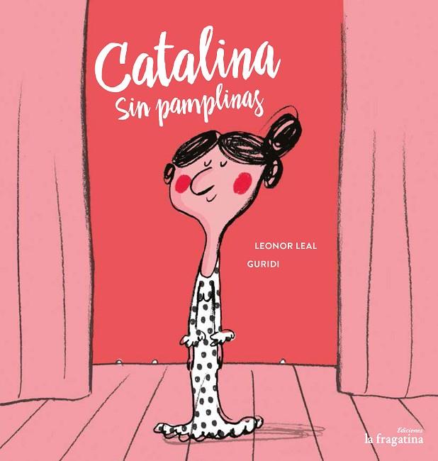 CATALINA SENSE PAMPLINES | 9788416566655 | LEAL,LEONOR | Llibreria Geli - Llibreria Online de Girona - Comprar llibres en català i castellà