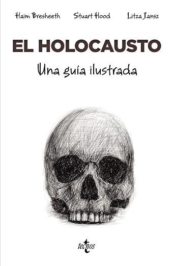 EL HOLOCAUSTO.UNA GUÍA ILUSTRADA | 9788430989164 | BRESHEETH,HAIM/HOOD,STUART | Llibreria Geli - Llibreria Online de Girona - Comprar llibres en català i castellà