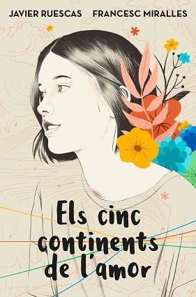 ELS CINC CONTINENTS DE L'AMOR | 9788417515744 | RUESCAS,JAVIER/MIRALLES,FRANCESC | Llibreria Geli - Llibreria Online de Girona - Comprar llibres en català i castellà
