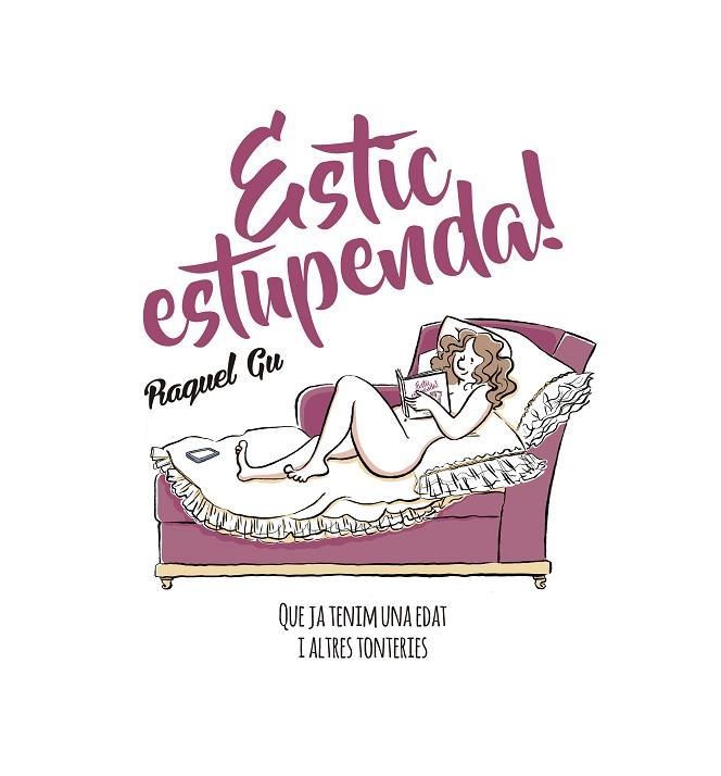 ESTIC ESTUPENDA! | 9788417214029 | GU,RAQUEL | Llibreria Geli - Llibreria Online de Girona - Comprar llibres en català i castellà