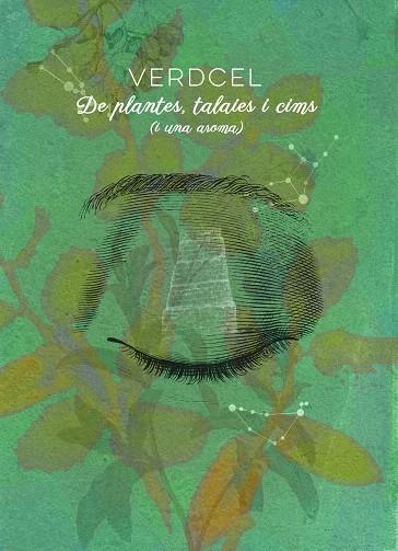 DE PLANTES,TALAIES I CIMS (I UNA AROMA) | 9788415802891 | Llibreria Geli - Llibreria Online de Girona - Comprar llibres en català i castellà