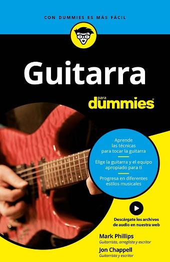 GUITARRA PARA DUMMIES | 9788432903953 | PHILLIPS, MARK/CHAPPELL, JON | Llibreria Geli - Llibreria Online de Girona - Comprar llibres en català i castellà