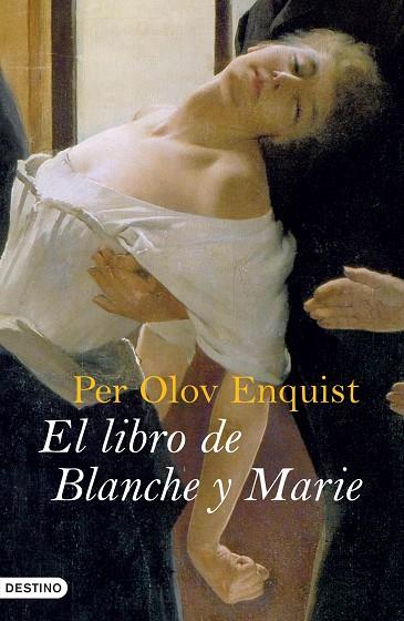 EL LIBRO DE BLANCHE Y MARIE | 9788423339778 | ENQUIST,PER OLOV | Llibreria Geli - Llibreria Online de Girona - Comprar llibres en català i castellà