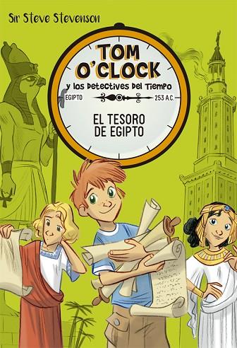 EL TESORO DE EGIPTO(TOM O'CLOCK-5) | 9788424662493 | STEVENSON,SIR STEVE | Llibreria Geli - Llibreria Online de Girona - Comprar llibres en català i castellà