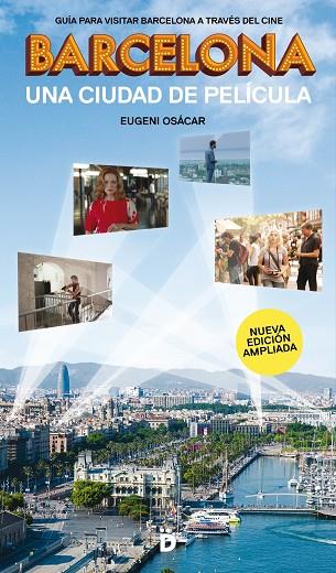 BARCELONA,UNA CIUDAD DE PELÍCULA | 9788494884948 | OSÁCAR MARZAL,EUGENI | Llibreria Geli - Llibreria Online de Girona - Comprar llibres en català i castellà