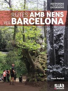 RUTES AMB NENS PER BARCELONA | 9788482168241 | PORTELL,JOAN | Llibreria Geli - Llibreria Online de Girona - Comprar llibres en català i castellà