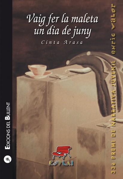 VAIG FER LA MALETA UN DIA DE JUNY | 9788499041490 | ARASA,CINTA | Llibreria Geli - Llibreria Online de Girona - Comprar llibres en català i castellà