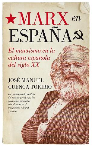 MARX EN ESPAÑA | 9788416392452 | CUENCA TORIBIO,JOSÉ MANUEL | Llibreria Geli - Llibreria Online de Girona - Comprar llibres en català i castellà