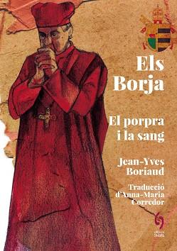 ELS BORJA | 9788412730869 | BORIAUD,JEAN-YVES | Llibreria Geli - Llibreria Online de Girona - Comprar llibres en català i castellà
