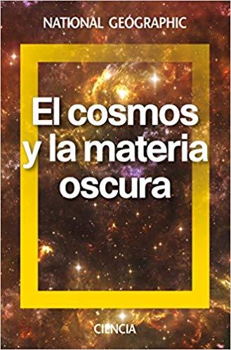 EL COSMOS Y LA MATERIA OSCURA | 9788482986654 |   | Llibreria Geli - Llibreria Online de Girona - Comprar llibres en català i castellà