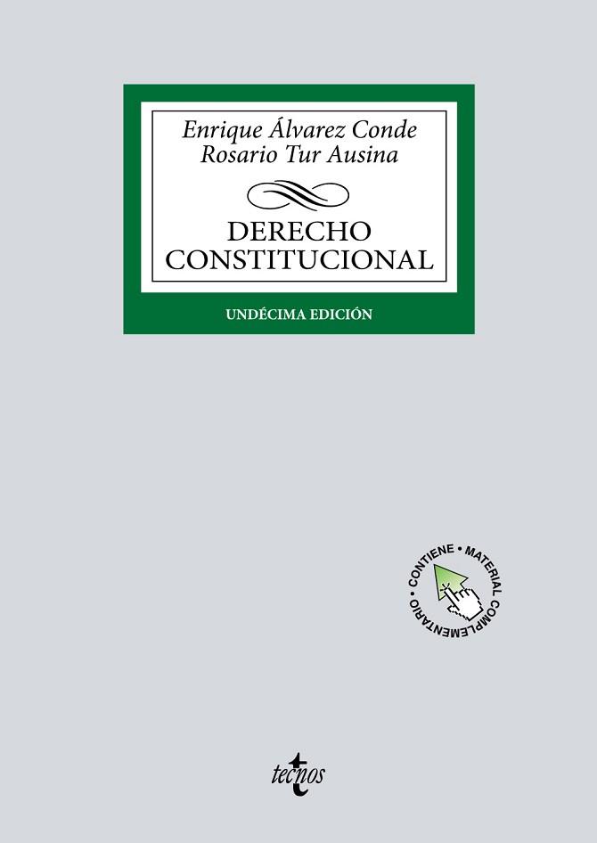 DERECHO CONSTITUCIONAL(11ª EDICIÓN 2023) | 9788430988129 | ÁLVAREZ CONDE,ENRIQUE/TUR AUSINA, ROSARIO | Llibreria Geli - Llibreria Online de Girona - Comprar llibres en català i castellà