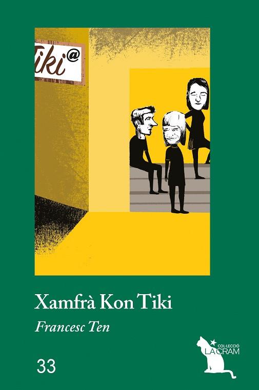 XAMFRà KON TIKI | 9788417000226 | TEN,FRANCESC | Llibreria Geli - Llibreria Online de Girona - Comprar llibres en català i castellà