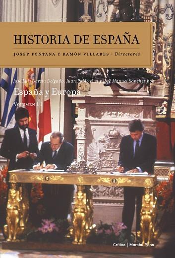 HISTORIA DE ESPAÑA-11.ESPAÑA Y EUROPA | 9788484329206 | FONTANA,JOSEP/VILLARES,RAMON/GARCIA,JUAN LUIS | Llibreria Geli - Llibreria Online de Girona - Comprar llibres en català i castellà